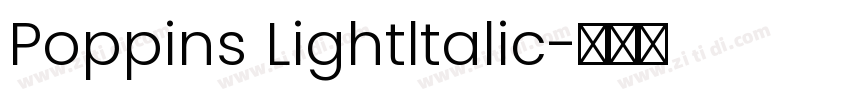 Poppins Lightltalic字体转换